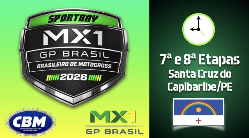 BRASILEIRO DE MOTOCROSS: Confira os horários da 7ª e  8ª etapas em Santa Cruz do Capibaribe/PE